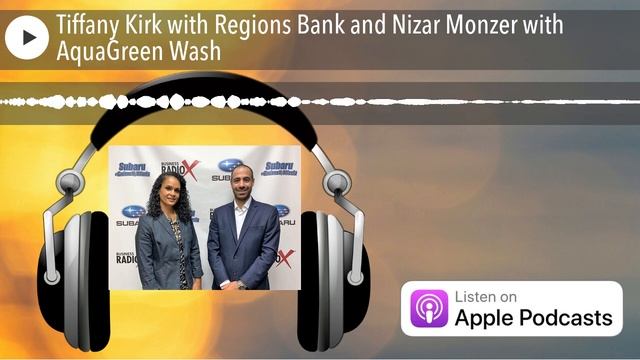 Tiffany Kirk with Regions Bank and Nizar Monzer with AquaGreen Wash смотреть онлайн