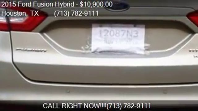 2015 Ford Fusion Hybrid Titanium 4dr Sedan for sale in Houst смотреть онлайн