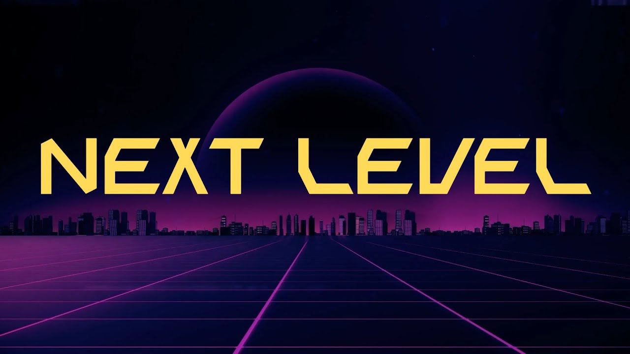 Retrowave/Synthwave - Next Level