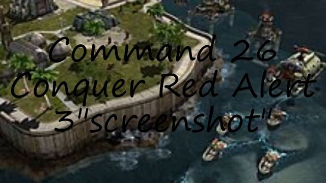 How to pronounce Command 26 Conquer Red Alert 3"screenshot" in English? смотреть онлайн