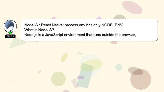 NodeJS : React Native: process.env has only NODE_ENV смотреть онлайн