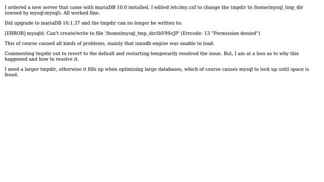 DevOps & SysAdmins: After mariaDB 10.0 to 10.1 upgrade, mysql can no longer write tmpdir смотреть онлайн