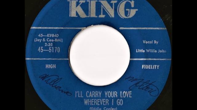 Little Willie John- I'll Carry Your Love Wherever I Go смотреть онлайн