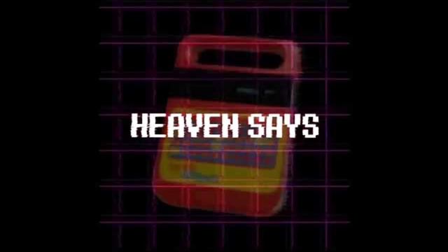 Heaven Says. | by: chart + gameplayah | "titkok remix" | смотреть онлайн