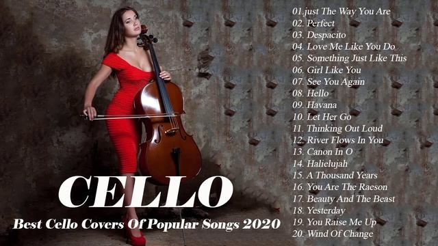 Top 50 Cello Covers популярных песен 2020 - Лучшие инструментальные каверы на виолончели смотреть онлайн