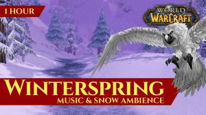 Vanilla Winterspring - Music & Snow Ambience (1 hour, 4K, World of Warcraft Classic)