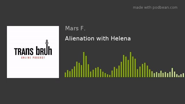 Alienation with Helena Kerschner смотреть онлайн