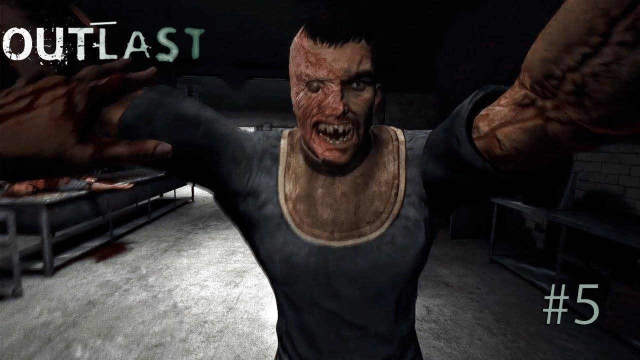Тебя сегодня перебор.  OUTLAST#5