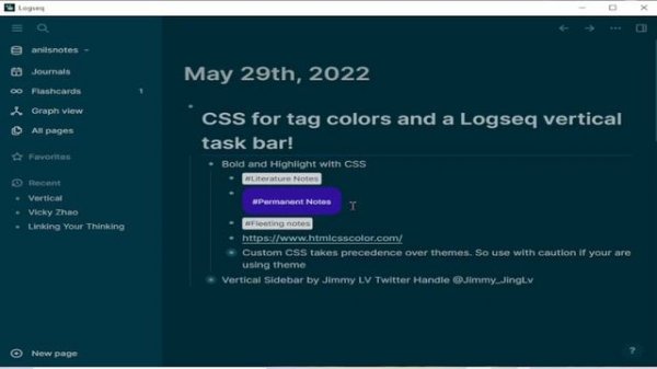 CSS for tag colors and a Logseq vertical task bar!