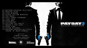 Payday 2 Official Soundtrack- .09 «Razormind»
