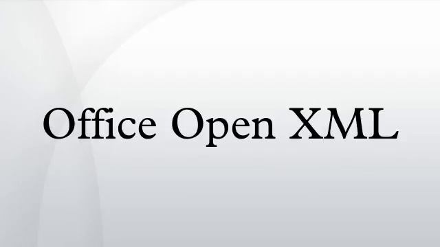 Office Open XML