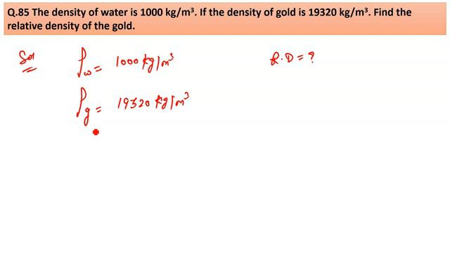 The density of water is 1000 kg/m3. If the density of gold is 19320 kg/m3. смотреть онлайн