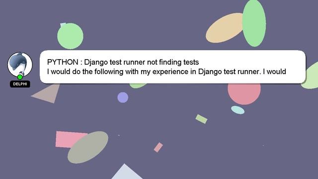 PYTHON : Django test runner not finding tests смотреть онлайн