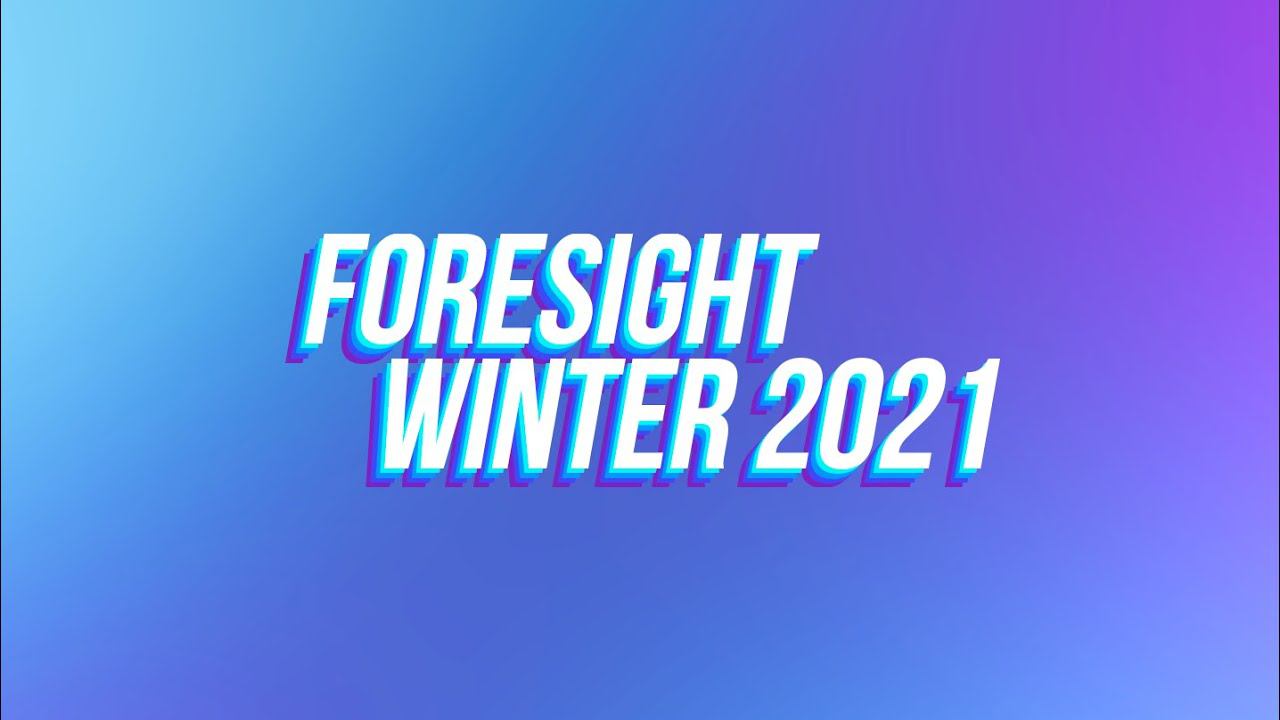 Foresight Winter 2021 смотреть онлайн