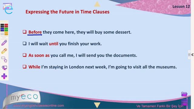 Intermediate Lesson 12: Expressing The Future In Time Clauses┃İngilizce Zaman Zarf Cümleleri | MyEC смотреть онлайн