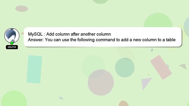 MySQL : Add column after another column смотреть онлайн