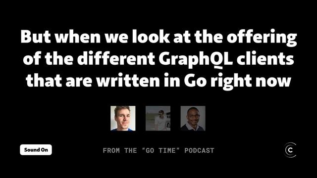 Go doesn't have any great GraphQL clients (Unpopular Opinion) смотреть онлайн