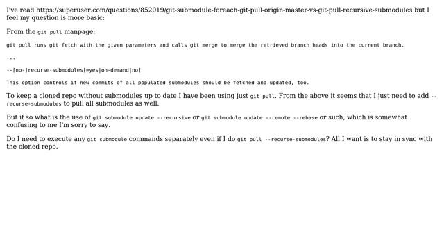 Need for `git submodule update` over `git pull --recurse-submodules`? смотреть онлайн