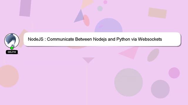 NodeJS : Communicate Between Nodejs and Python via Websockets смотреть онлайн