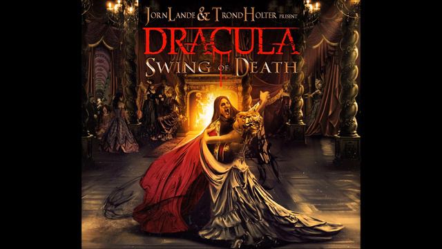 Jorn Lande & Trond Holter - 2015 - Dracula: Swing of Death смотреть онлайн