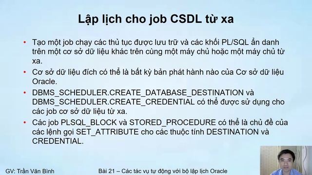 Sử dụng Scheduler - Scheduler mở rộng (21.3) | Học Oracle Database Tutorial | Trần Văn Bình смотреть онлайн
