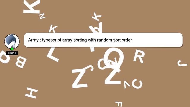 Array : typescript array sorting with random sort order смотреть онлайн