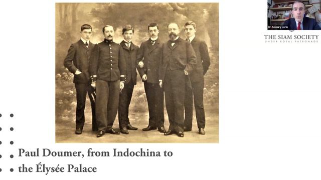 The Siam Society Lecture: Paul Doumer, from Indochina to the Élysée Palace (23 February 2023) смотреть онлайн