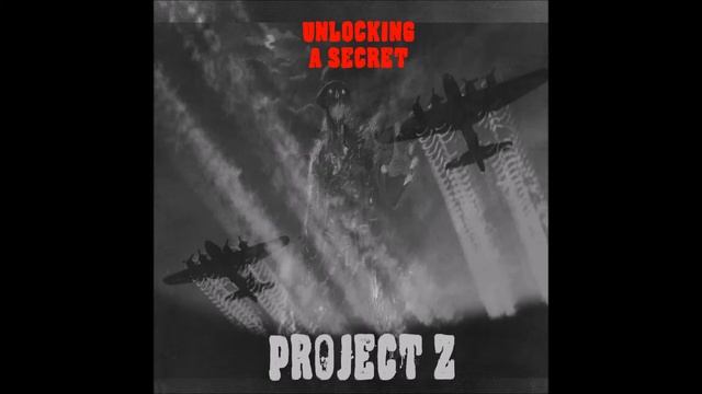 Unlocking A Secret - Project Z смотреть онлайн