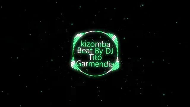 kizomba Beat By DJ Tito Garmendia смотреть онлайн