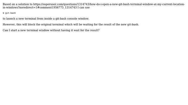 How to stop git-bash shell from waiting for process to finish? смотреть онлайн