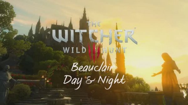 Witcher 3 - Ambience - Beauclair - Ost Blood & Wine