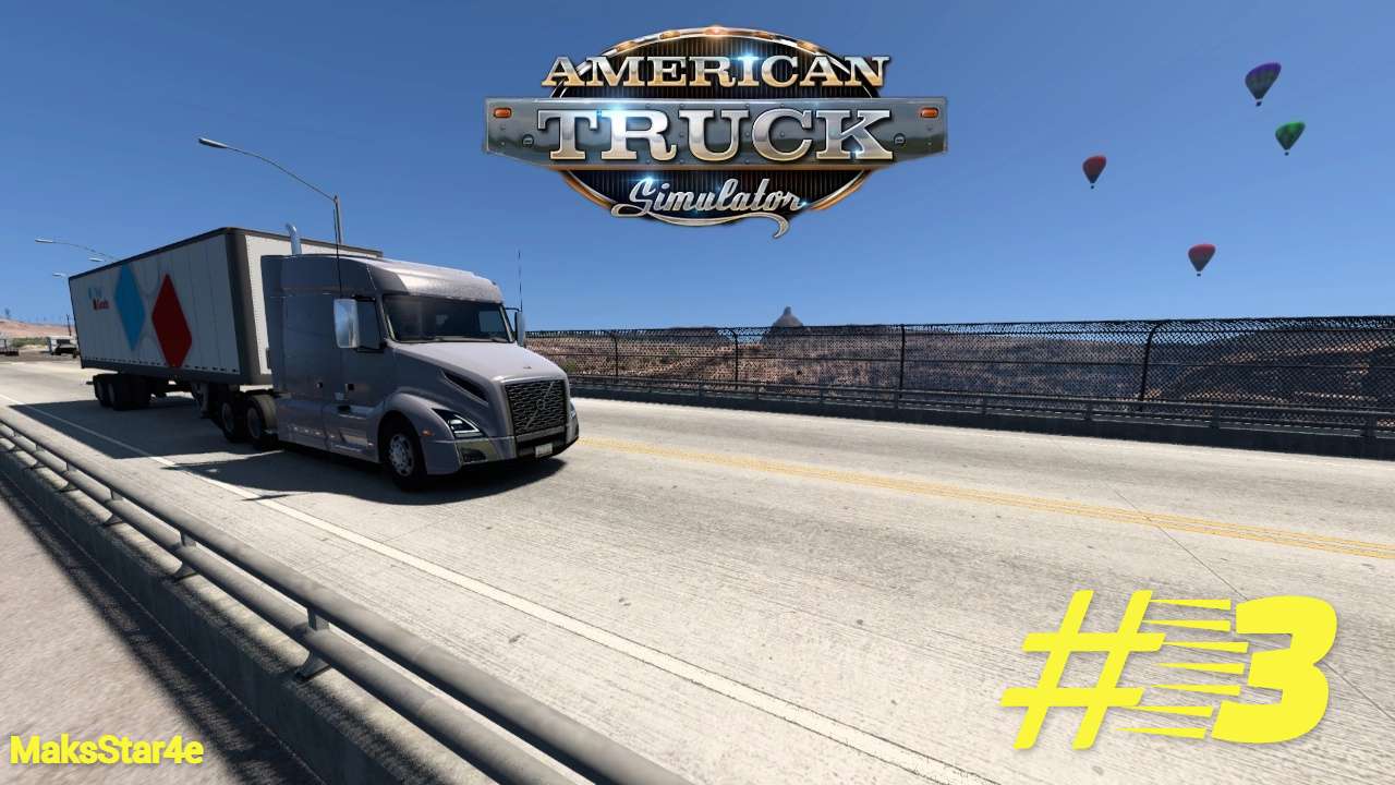 American Truck Simulator - #3 рейс Флагстафф (AZ) - Логан (UT) смотреть онлайн