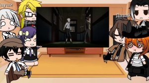 Реакция-Великий из бродячих псов-/ на видео Rinaic "Вписка в детективном агенстве"\