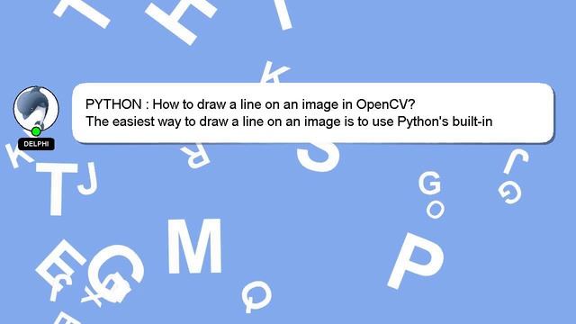 PYTHON : How to draw a line on an image in OpenCV? смотреть онлайн