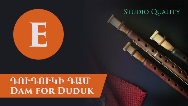 Duduk Dam in E | Studio Quality Recording | 2019 смотреть онлайн