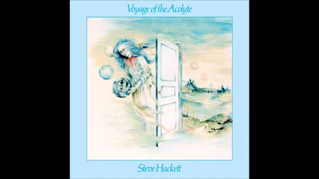 Steve Hackett - "Star Of Sirius" (Voyage Of The Acolyte) HQ смотреть онлайн