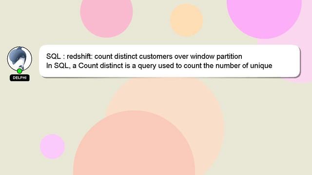 SQL : redshift: count distinct customers over window partition смотреть онлайн
