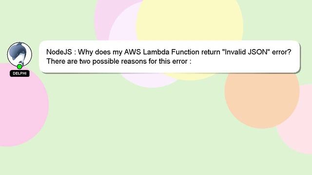 NodeJS : Why does my AWS Lambda Function return "Invalid JSON" error? смотреть онлайн