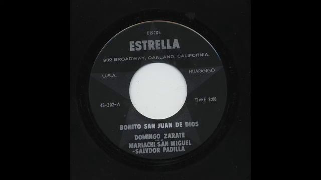 Domingo Zarate - Bonito San Juan De Dios - Discos Estrella 202-a смотреть онлайн