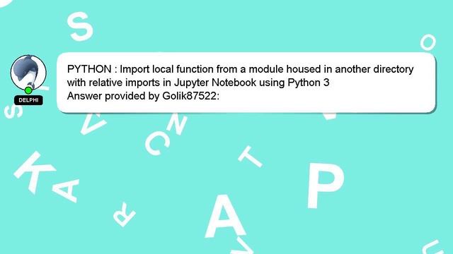 PYTHON : Import local function from a module housed in another directory with relative imports in J смотреть онлайн