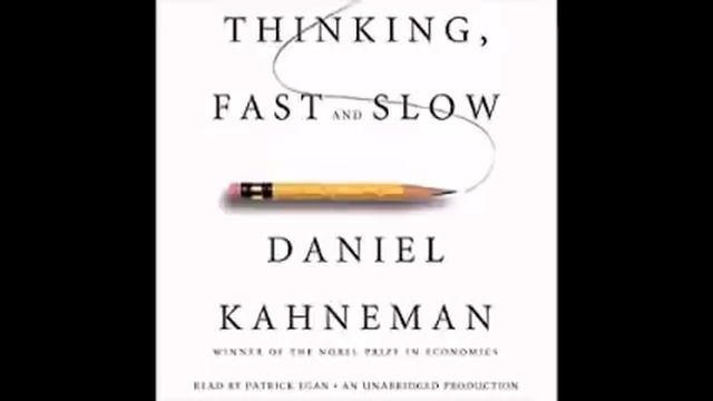 Daniel Kahneman: Thinking, Fast & Slow (Audiobook Full) смотреть онлайн