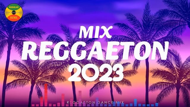 REGGAETON MIX 2023 - LATINO MIX 2023 - MIX CANCIONES REGGAETON 2023 (Amargura, La Bebe, Yandel 150)