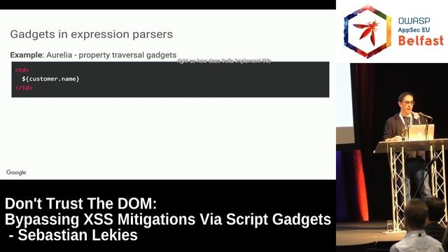 AppSec EU 2017 Don't Trust The DOM Bypassing XSS Mitigations Via Script Gadgets by Sebastian Lekie смотреть онлайн