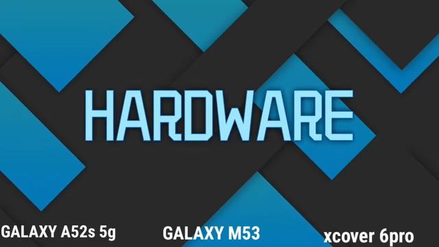 SAMSUNG GLAXEY A 52 S5G VS SAMSUNG GLAXEY M53 VS SAMSUNG XCOVER 6 PRO. смотреть онлайн