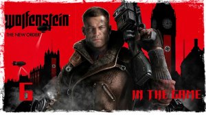 Wolfenstein: The New Order - Прохождение Серия #6 [Поезд]