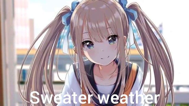 Nightcore - Sweater Weather (james Harris)