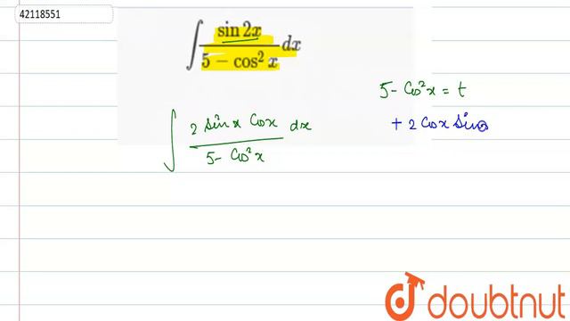 `int(sin 2x)/(5-cos^(2) x)dx` смотреть онлайн
