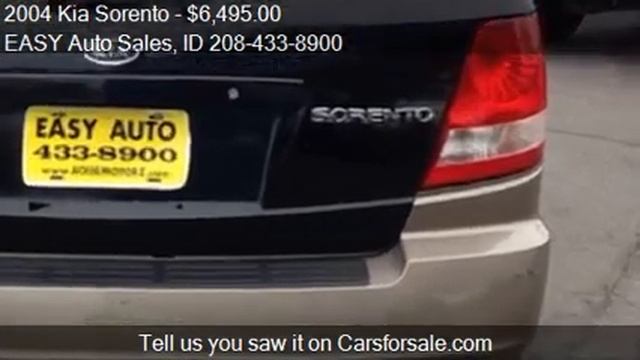 2004 Kia Sorento for sale in Boise, ID 83704 at the EASY Aut смотреть онлайн