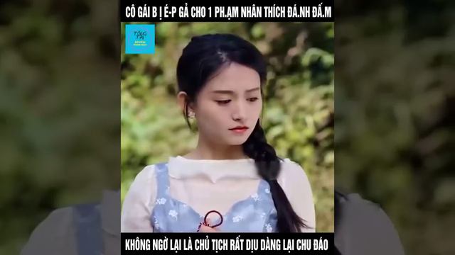 Review Phim: Cô Gái Bị É.p Gả Cho Đại Ka giang h.ồ thích đá.nh đ.á nhưng đó lại là Bá Tổng giàu có смотреть онлайн