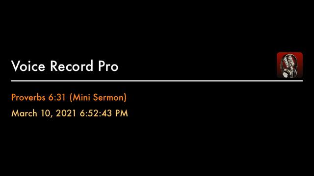 Proverbs 6:31 - But if he be found, he shall restore sevenfold; he shall give all the substance .. смотреть онлайн